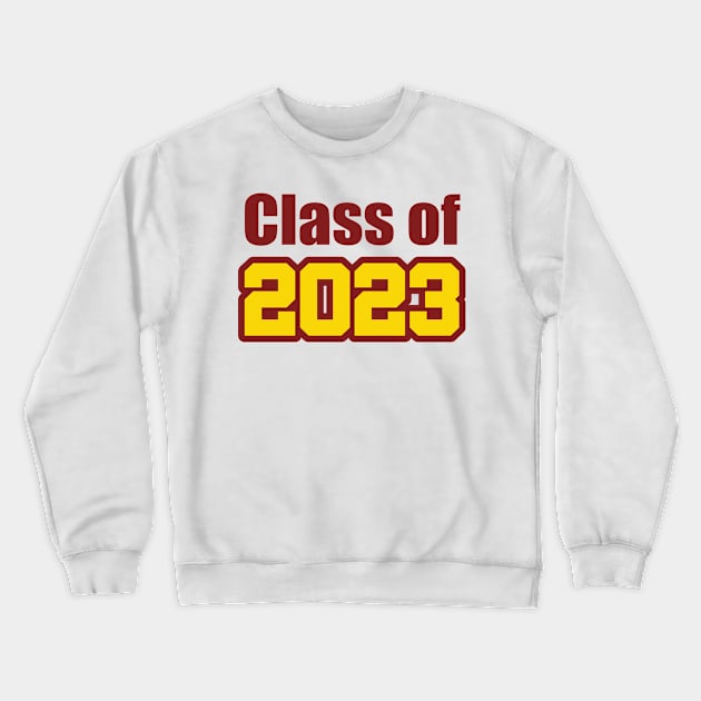 Class of 2023 maroon gold Crewneck Sweatshirt by BehindTheChamp